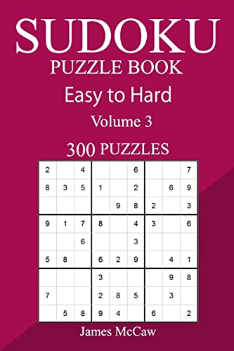 300 Easy to Hard Sudoku Puzzle Book
