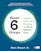These 6 Things: How to Focus Your Teaching on What Matters Most (Corwin Literacy)