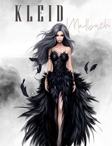 Kleid Malbuch: Mode Design für Veranstaltung Ausmalbilder Mit 50 Malseiten Premium Qualität, Rasterbilder für Mädchen ab 8 Jahren, Make up Gesichter (Mode Malbuch)