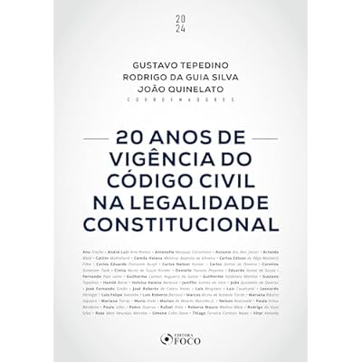 20 Anos de Vig&ecirc;ncia do C&oacute;digo Civil na Legalidade Constitucional