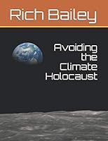 Avoiding the Climate Holocaust 1099014654 Book Cover