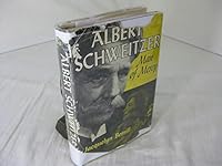 Albert Schweitzer: Man of Mercy 0396038328 Book Cover