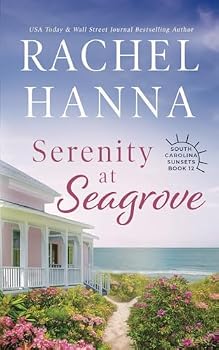 Paperback Serenity at Seagrove (South Carolina Sunsets) Book