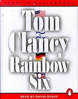 18+ Book Rainbow Six (John Clark, #2; Jack Ryan Universe, #10) Pics