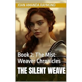 The Silent Weave Audiobook By Joan Amanda Raymond cover art