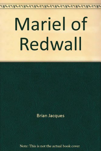 Mariel of Redwall 0606180109 Book Cover