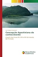Concepcao Agostiniana Do Conhecimento 3639833856 Book Cover