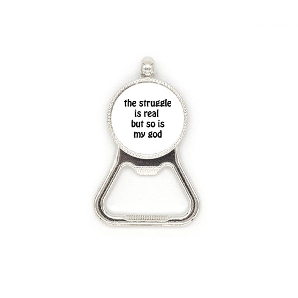 Décapsuleur inox The Struggle is Real idée cadeau pour amateur de bière