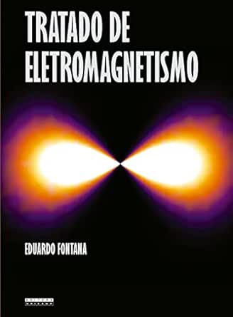 Tratado de Eletromagnetismo eBook