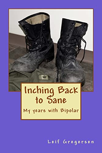 Inching Back to Sane: My years with Bipolar