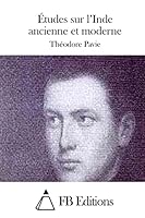 Etudes Sur L'Inde Ancienne Et Moderne 1542577667 Book Cover