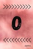 O: Monogram O Initial Capital Letter Notebook For Writing And Notes: Great Personalized Gift For All First, Middle, Or Last Names (Rose Marble Print) ... , 120 Page , 6*9, Soft Cover , Matte Finish