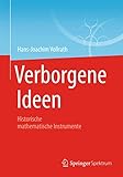  Verborgene Ideen: Historische mathematische Instrumente