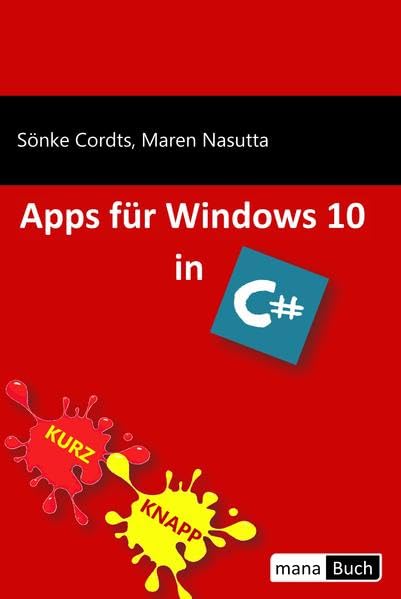 Apps für Windows 10 in C# (German Edition)
