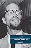  O Jovem Malcom X (Jovens sem fronteiras Livro 1) (Portuguese Edition)