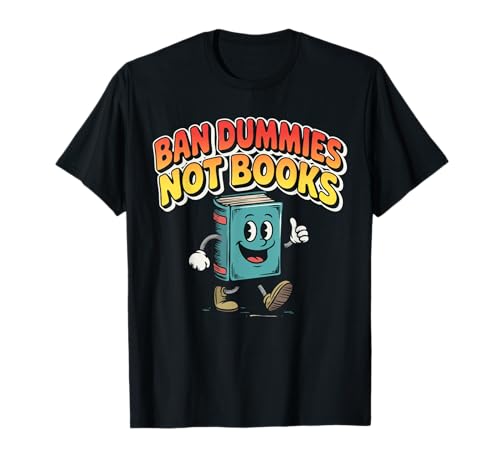 Ban Dummies Not Books Anti-Book Burning Vintage Cartoon Camiseta
