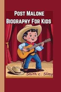 Paperback Post Malone Biography For Kids: The Kid Rapper Who Rocks Book