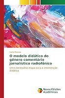 O modelo didático do gênero comentário jornalístico radiofônico 6130164092 Book Cover