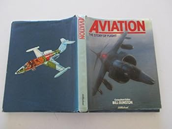 Hardcover 'AVIATION, THE STORY OF FLIGHT' Book