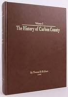 The History of Carbon County B0006P11X4 Book Cover