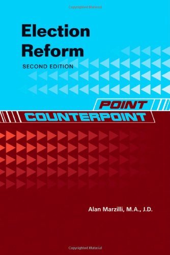 Election Reform (Point/Counterpoint (Chelsea Hardcover))