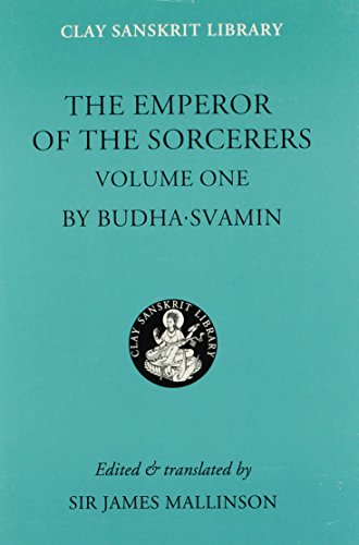 The Emperor Of The Sorcerers, Vol. 1 (Clay Sanskrit Library)