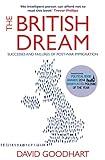  The British Dream: Successes and Failures of Post-war Immigration (English Edition)