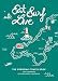 Produktbild Eat Surf Live: The Cornwall Travel Book