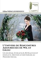 L'Univers de Rencontres Amoureuses de Wil et Gilou 6204959182 Book Cover