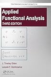 Applied Functional Analysis (Textbooks in Mathematics)