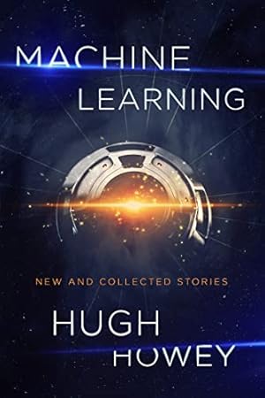 Book cover Machine Learning: New and Collected Stories
