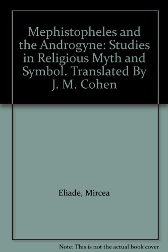 Mephistopheles and the Androgyne: Studies in Re... B00DMYRZTK Book Cover