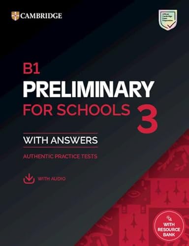 B1 Preliminary for Schools 3 Student's Book with Answers with Digital Pack