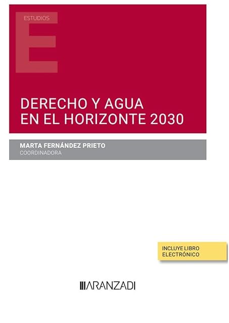 Portada de Derecho y Agua en el Horizonte 2030