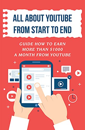 All About Youtube From Start To End: Guide How To Earn More Than $1000 A Month From Youtube: Youtube Cards