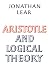 Aristotle and Logical Theory