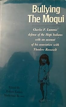 Hardcover Bullying the Moqui, Book