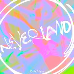 NEVERLAND / Ryubi Miyase