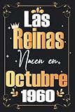 Las Reinas Nacen en Octubre 1960: Regalo de cumpleaños perfecto para las mujeres, la esposa, novia, mujer, La madre de 61 años ... Nacida en Octubre  Cuaderno de Notas, Diario,idea de regalo perfecta