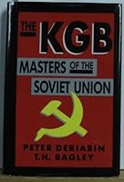 KGB: Masters of the Soviet Union 0870528041 Book Cover