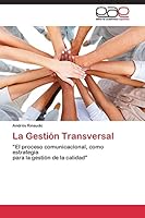 La Gestion Transversal 3844340742 Book Cover