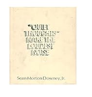 Quiet Thoughts Make the Loudest Noise B001UIV5CS Book Cover