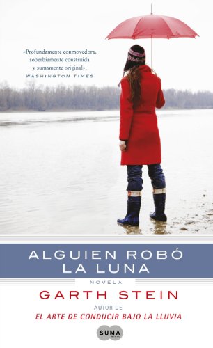 Alguien robó la luna 8483652242 Book Cover