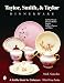 Taylor, Smith & Taylor Dinnerware (Schiffer Book for Collectors)