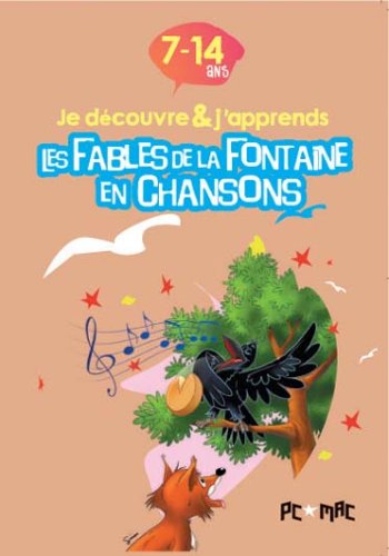 Je Découvre Et J'Apprends Les Fables De La Fontaine En Chanson
