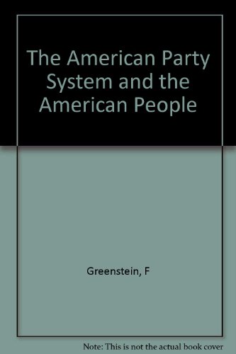 The American Party System and the American People B004F1QJXC Book Cover