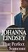 That Perfect Someone: A Malory Novel (Malory-Anderson Family Book 10)