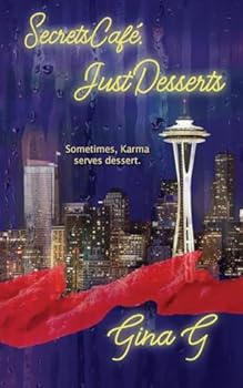Paperback Secrets Cafe, Just Desserts Book