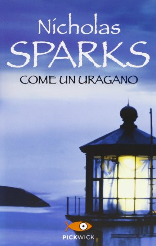  Come un uragano
