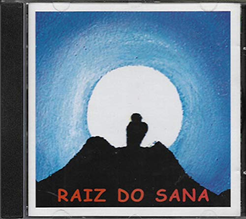 Raiz Do Sana - Cd Raiz Do Sana - 2003